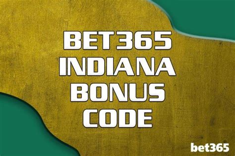 bet365 bonus code indiana|Sign.